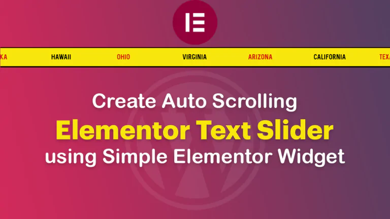 Auto Scrolling Elementor text slider Carousel using Simple Elementor Widget